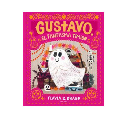 libro sobre la amistad Gustavo el fantasma tímido, Gustavo era un fantasma tímido, con un deseo muy profundo: tener un amigo.