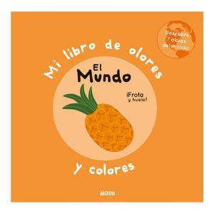 Mi libro de olores "El mundo" - manodesantaoficial